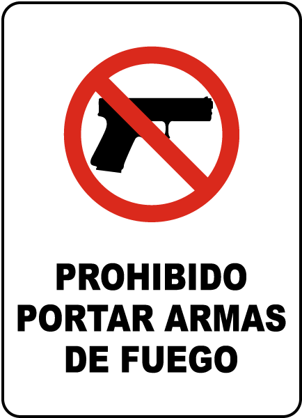 Spanish No Firearms Allowed Sign