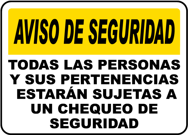 Spanish ID Bags and Persons Subject to Search Sign