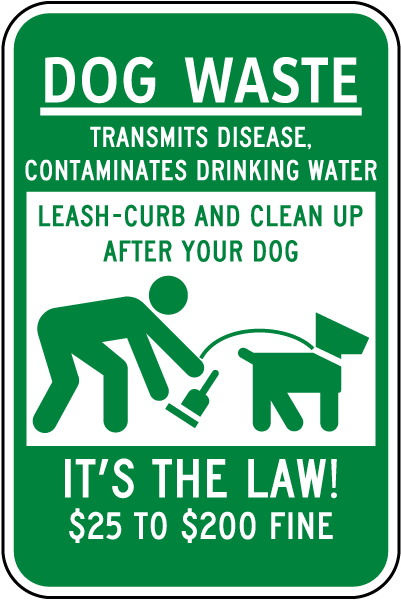 Leash-Curb And Clean Up After Your Dog Sign