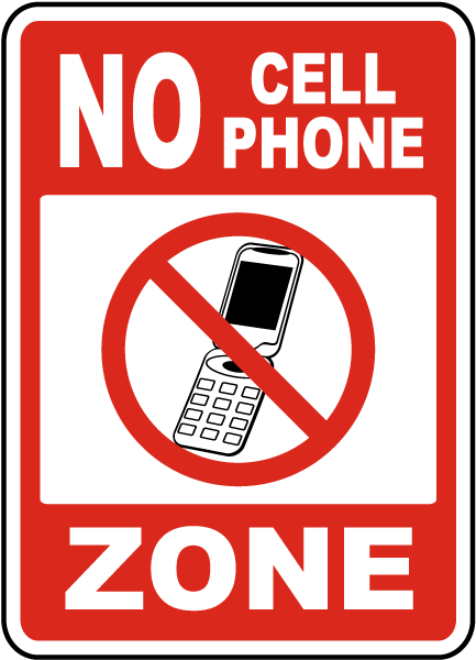 No Cell Phone Zone Sign