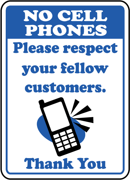 Respect Fellow Customers Sign