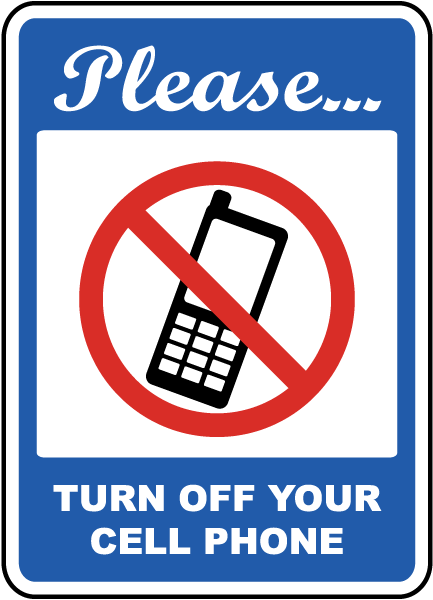 Please Turn Off Your Cell Phone Sign