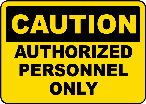 Free Authorized Personnel Only Signs Print