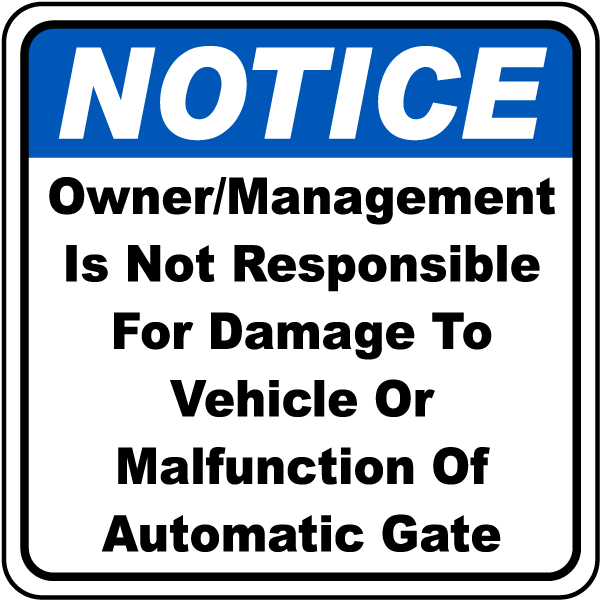 Management Not Responsible Sign