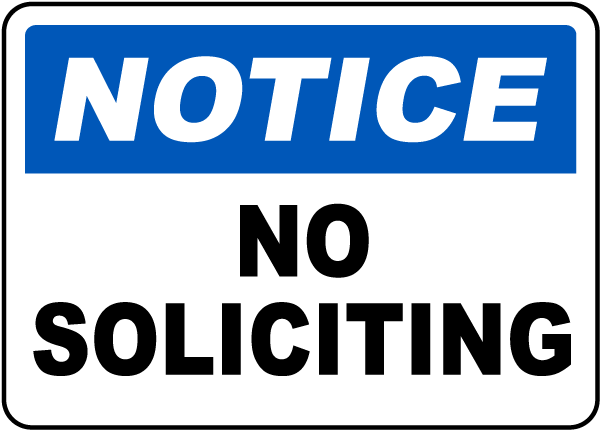 Notice No Soliciting Sign