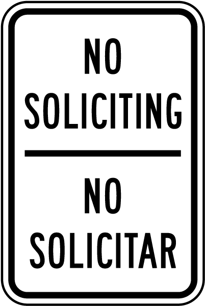 Bilingual No Soliciting Sign