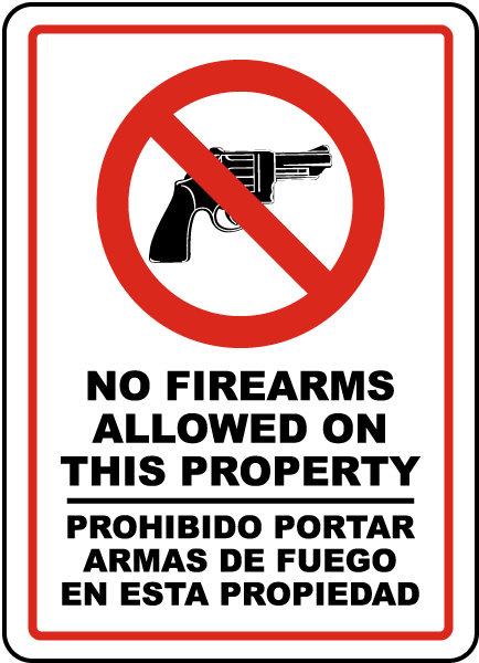 Bilingual No Firearms Allowed on This Property Sign