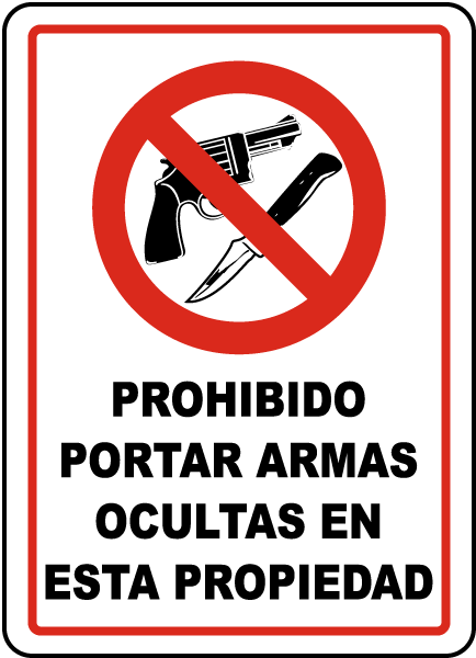 Spanish No Concealed Weapons Allowed Sign