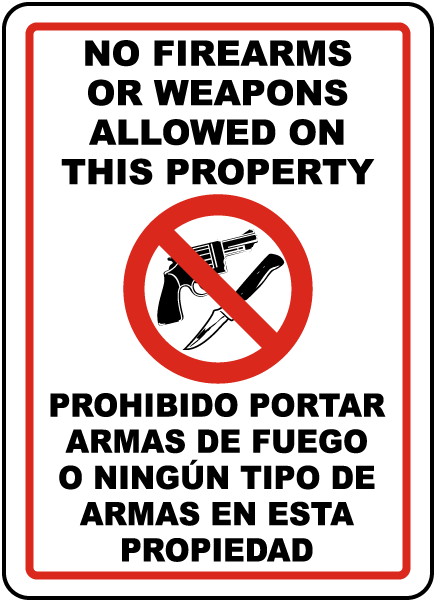 Bilingual No Firearms or Weapons Sign