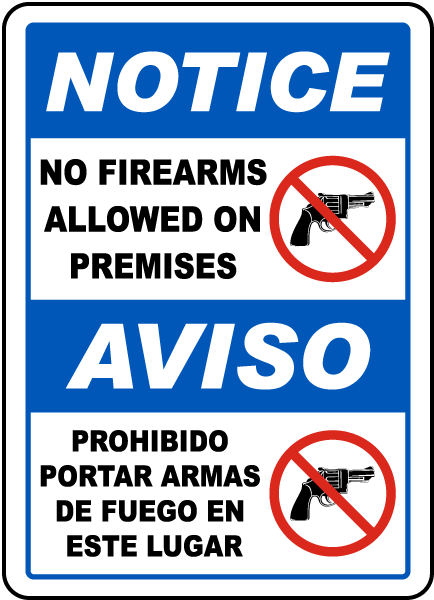 Bilingual No Firearms Allowed on Premises Sign