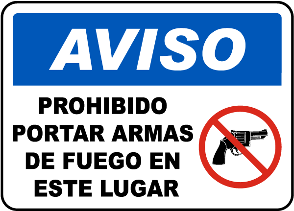 Spanish No Firearms Allowed on Premises Sign