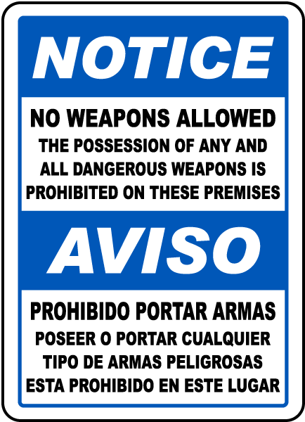 Bilingual No Weapons Allowed on Premises Sign