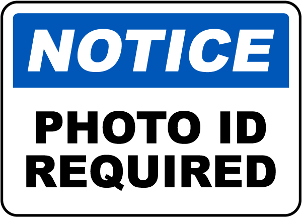 Photo ID Required Sign