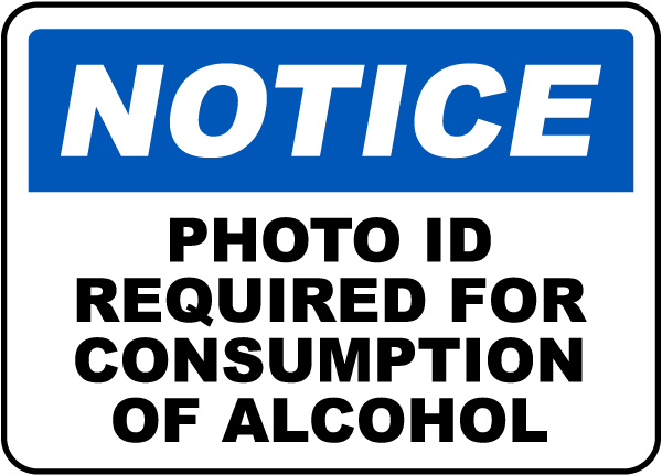 Photo ID Required To Drink Sign