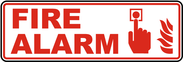 Press For Fire Alarm Sign