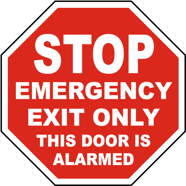 Emergency Exit Only Door Alarmed Sign