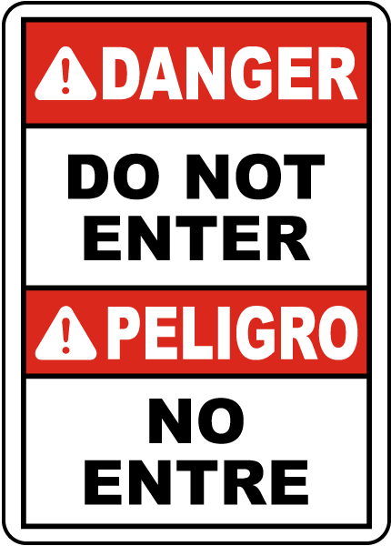 Bilingual Danger Do Not Enter Sign F7522BI By SafetySign Bilingual danger do not enter sign f7522bi by safetysign