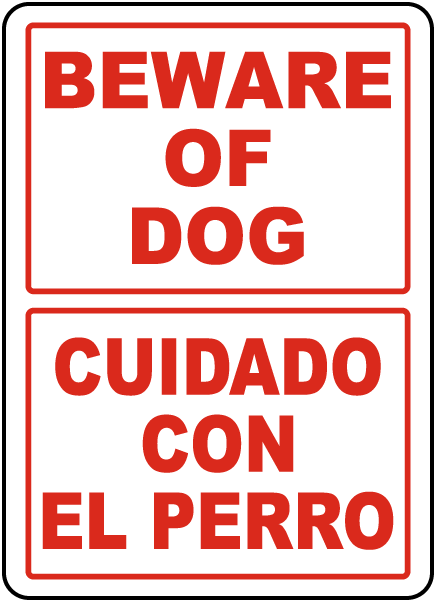 Bilingual Beware Of Dog Sign