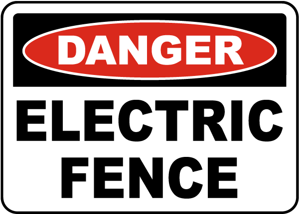 Danger Electric Fence Sign