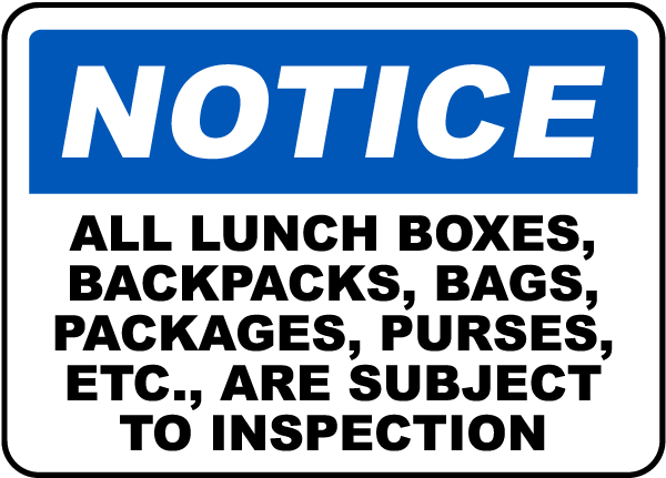 Items Subject To Inspection Sign