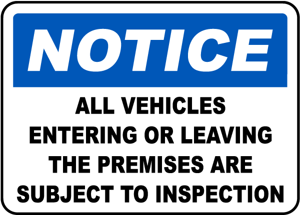 Vehicles Subject To Inspection Sign