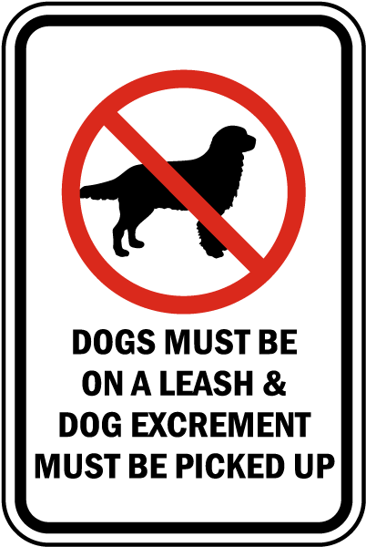 Dogs Must Be on A Leash Sign