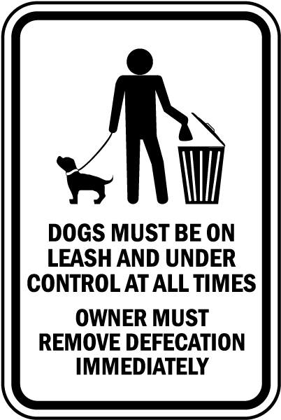 Dogs Must Be on A Leash Sign