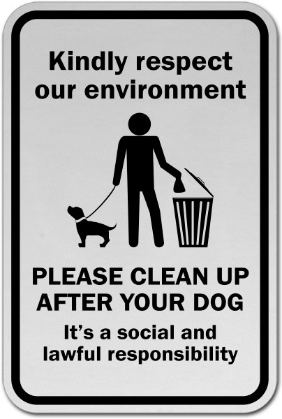 Please Clean Up After Your Dog Sign
