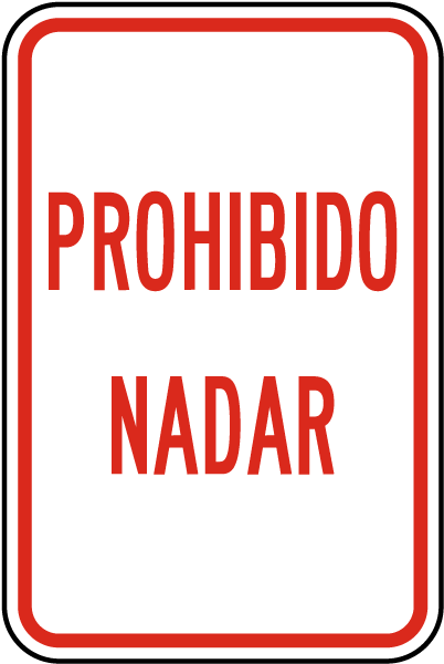 Spanish No Swimming Allowed Sign