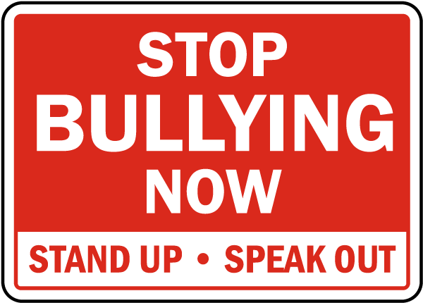 Stop Bullying Now Sign