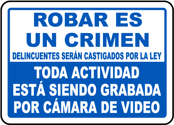 Spanish Activities Monitored By Video Sign