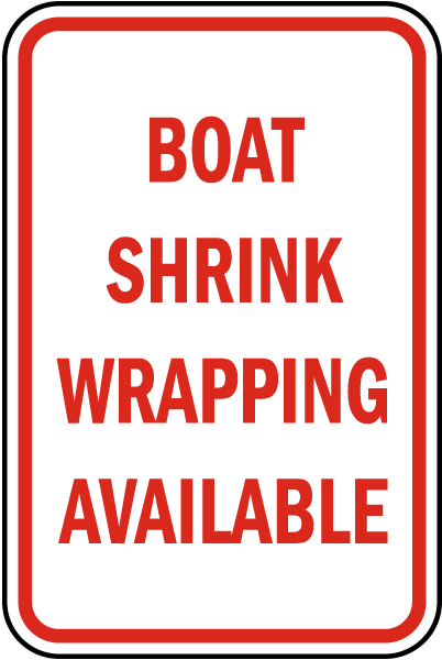 Boat Shrink Wrapping Sign