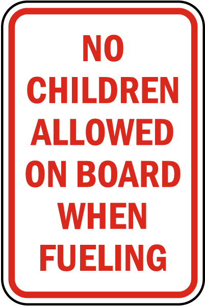 No Children Allowed on Board Sign