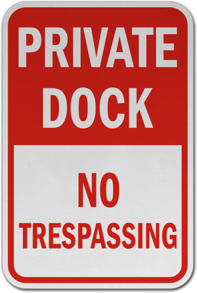 Private Dock No Trespassing Sign