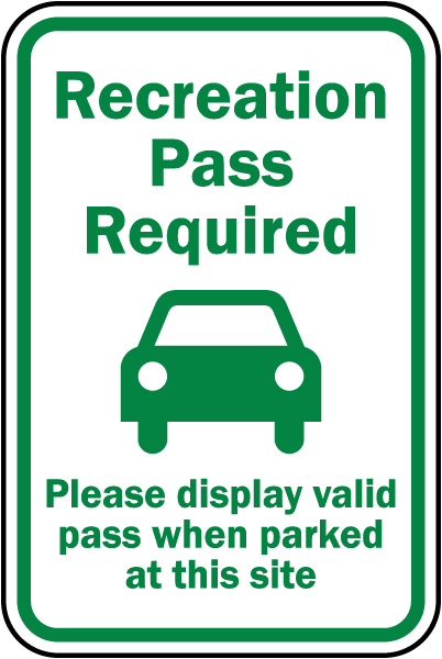 Site Recreation Pass Required Sign