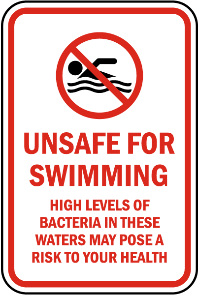 Unsafe For Swimming Sign