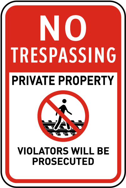 No Trespassing Railroad Sign