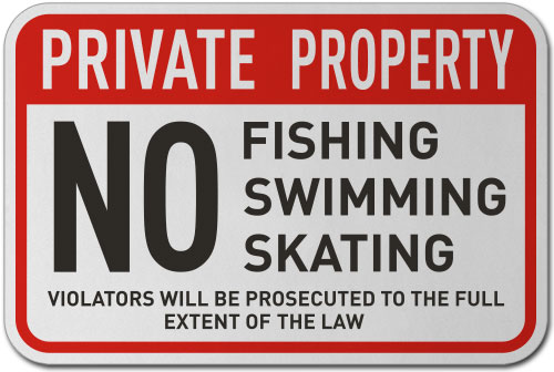 No Fishing Skating Swimming Sign