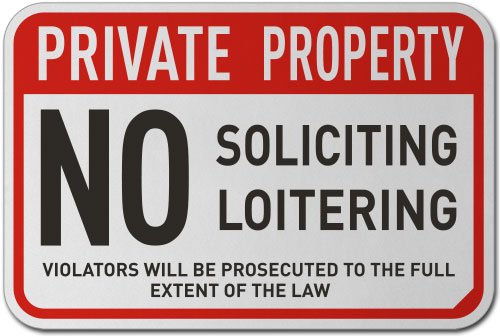 No Soliciting Loitering Sign