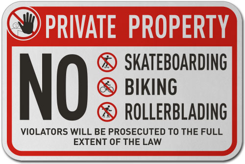 No Skateboarding Biking Sign
