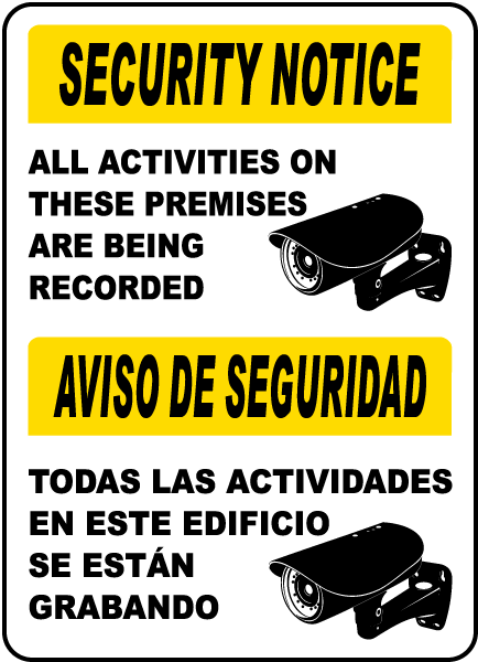 Bilingual All Activities Being Recorded Sign