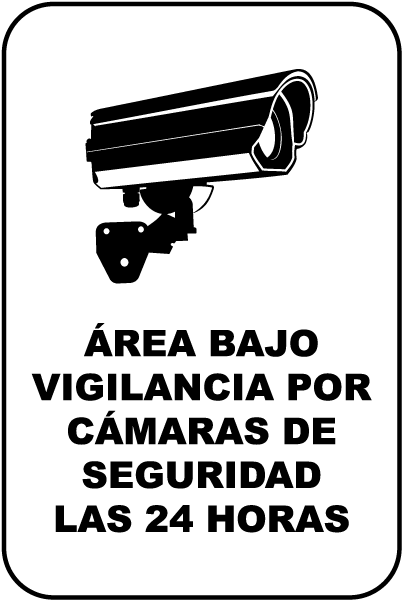 Spanish Area Under 24 Hour Surveillance Sign