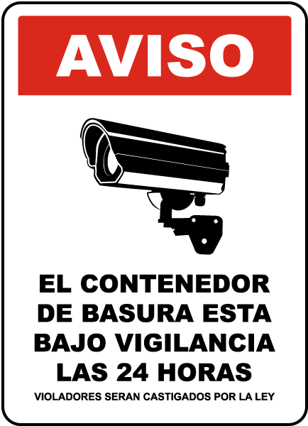 Spanish 24 Hour Dumpster Surveillance Sign