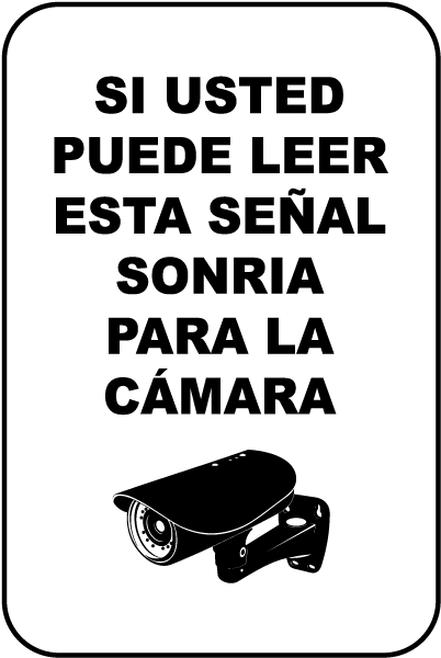 Spanish If You Can Read This Smile Sign