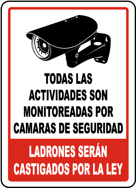 Spanish All Activities Monitored By Video Camera Sign