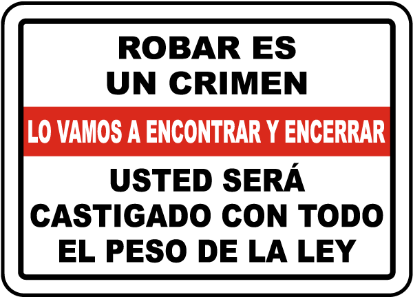 Spanish Shoplifting Is A Crime Sign