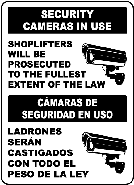 Bilingual Security Cameras In Use Sign