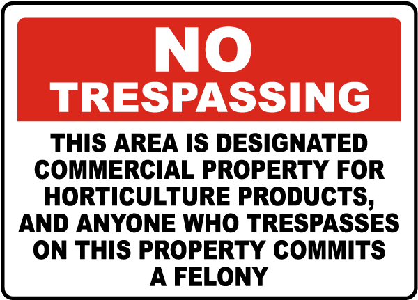 Florida Designated Horticulture Property No Trespassing Sign