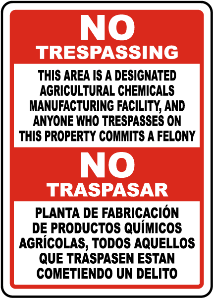 Bilingual Florida Agricultural Chemicals Manufacturing Facility No Trespassing Sign