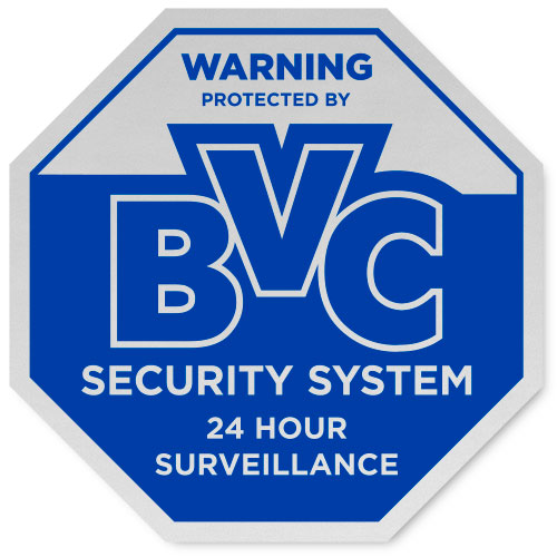 Protected by BVC Security System Yard Sign
